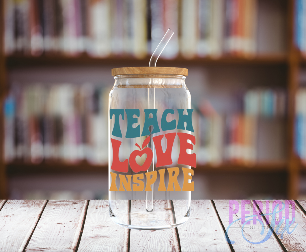 Teach Love Inspire (Groovy) UV DTF Decal