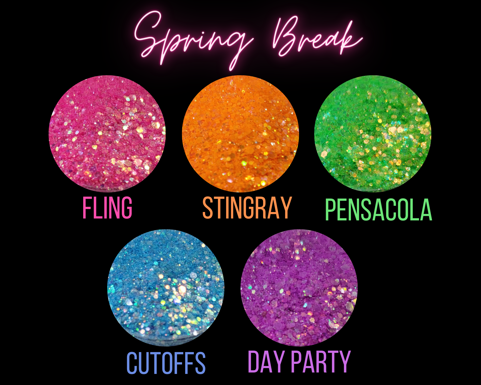 Glow in the Dark Spring Break Edition